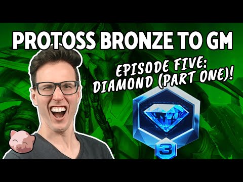 2023 Protoss Bronze to GM #5: Levelling up in Diamond League Part 1 (B2GM) - SC2