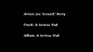 Lee Perry - A Serious Dub