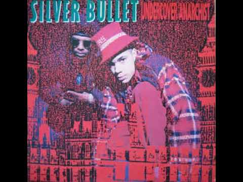 Silver Bullet ‎– Undercover Anarchist (Ruff To The Bone Mix)