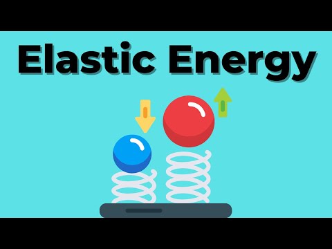 Elastic Energy Explained