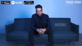 Frank Diago - Impossible (Audio Oficial)