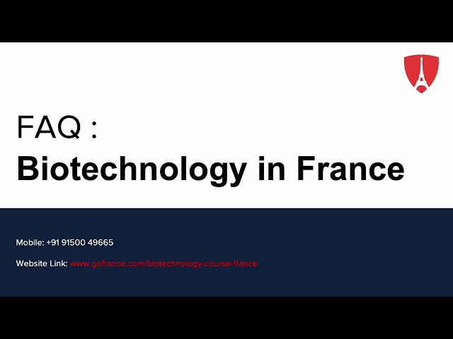 FAQ : Biotechnology in france