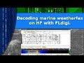 Ham Radio Decoding Marine Weather Fax Using FLdigi On HF