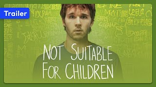 Not Suitable for Children (2012) Trailer