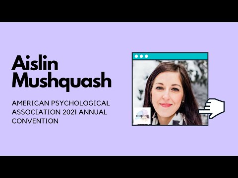 Aislin Mushquash (2021) American Psychological Association Annual Convention