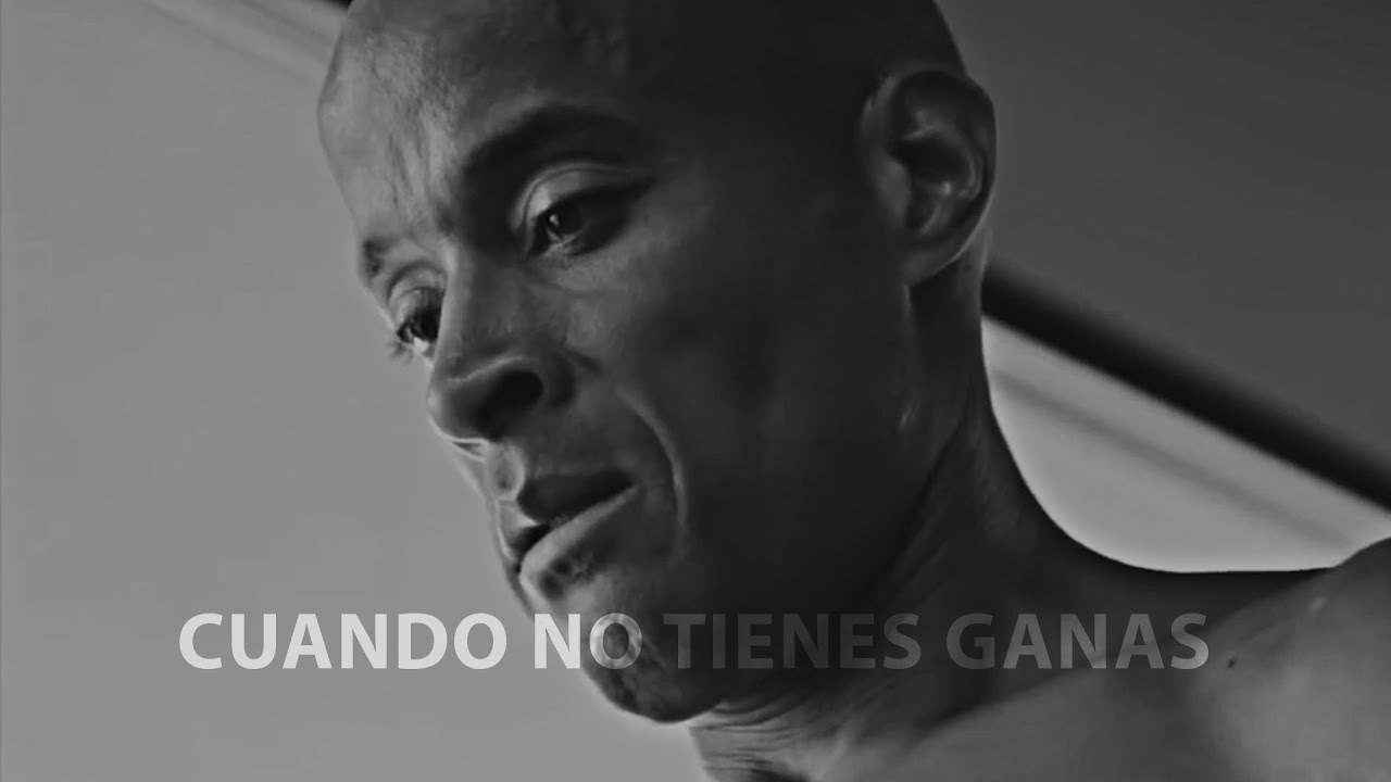 CUANDO NO TIENES GANAS - Motivación Personal