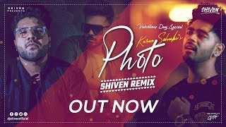 Photo Unplugged | Karan Sehmbi  |  Shiven Remix |  Valentines Day Special 2019