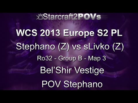 SC2 HotS - WCS 2013 EU S2 PL - Stephano vs sLivko - Ro32 Group B - Map 3 - Bel'Shir - Stephano