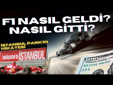 İstanbul Park'ın Hikayesi / F1 Türkiye'ye Nasıl Geldi? Nasıl Gitti?