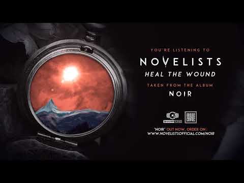 NOVELISTS - Heal the Wound (OFFICIAL TRACK)