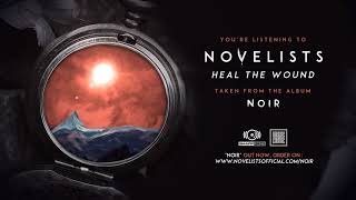 NOVELISTS FR - Heal the Wound (OFFICIAL TRACK)