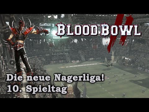 Blood Bowl 2 - 10. Spieltag Die NEUE LIGA der legendären Nager - Dunkelelfen vs Vampire