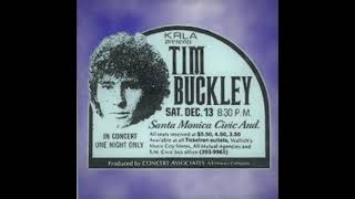 Tim Buckley - Live at Santa Monica Civic Auditorium, 1969 (w/ early Starsailor material)