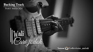 Download lagu WALI - Cari Jodoh (Backing Track) mp3