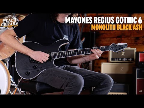 No Talking...Just Tones | Mayones Regius Gothic 6 Monolith Black Matte Ash