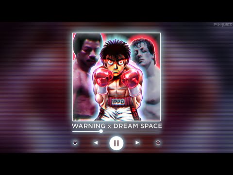 WARNING x DREAM SPACE | 𝙍𝙤𝙘𝙠𝙮 + 𝙄𝙥𝙥𝙤🔥🥊  || [P4nMusic PHONK MASHUP]