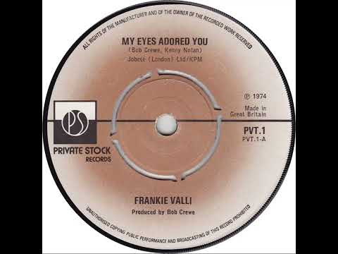 UK New Entry 1975 (20) Frankie Valli - My Eyes Adored You