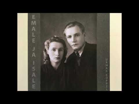 Urmas Koppel -  Emale ja isale