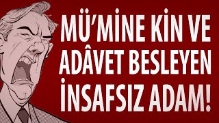 İnsafsız adam! Dr Burhan SABAZ