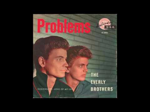 Problems - The Everly Brothers (1958)