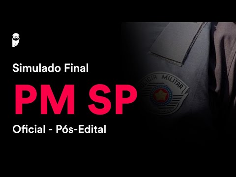 Simulado Final PM SP – Oficial – Pós-edital - Correção