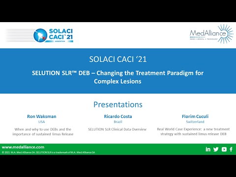 SELUTION SLR DEB - Changing the Treatment Paradigm for Complex Lesions - SOLACI CACI '21