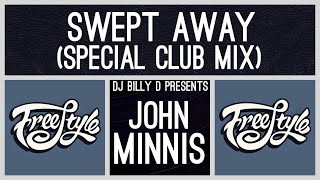 John Minnis - Swept Away (Special Club Mix)