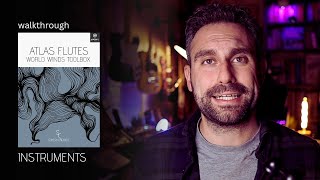 Video thumbnail for Sonora Cinematic Atlas Flutes World Winds Toolbox - Instruments (Full walkthrough) by Sonora Cinematic