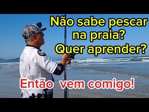 Quer aprender a pescar na praia? Dicas pra você!
