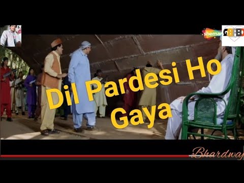 Piyush dwivedi Dil Pardesi Ho Gaya  chhoti si peshkash