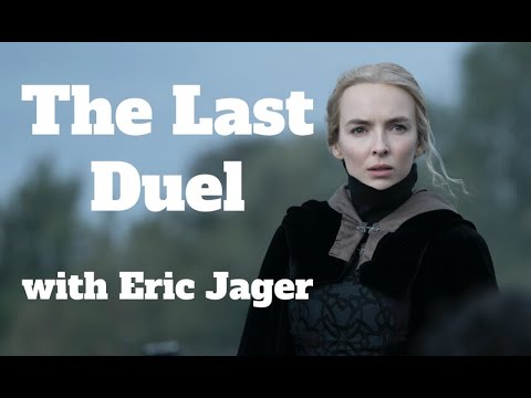 The Last Duel with Eric Jager