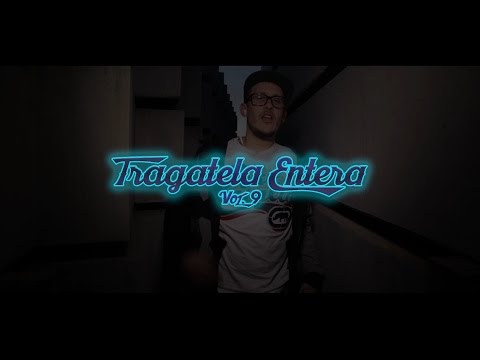 Tragatela Entera | Choticatxicaris Vol 9