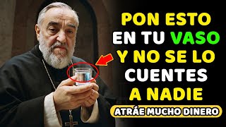 Padre Pío: ¡Pon ESTO en TU VASO y Gana Mucho Dinero! | ¡No te pierdas este vídeo!
