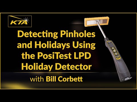 How to Detect Pinholes and Holidays Using the PosiTest LPD Holiday Detector