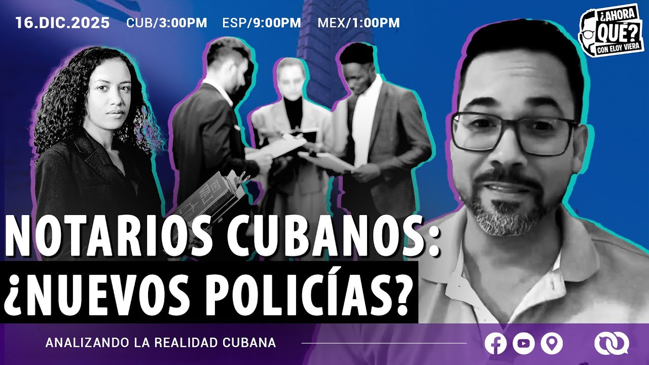 Notarios cubanos: ¿nuevos policías?
