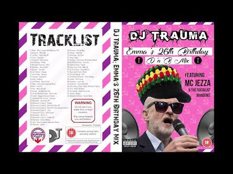DJ Trauma - Emma's 26th Birthday Mix (Jump Up DnB Mix)