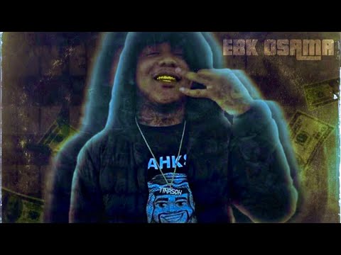 EBK Osama - Love This Bitch ft. Verde Babii, SSRich33, AlleyKat & Yan (Unreleased) [prod. Ant-Rilla]