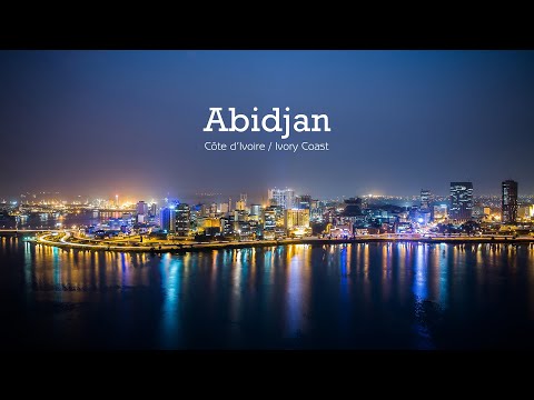 Abidjan in Motion (4K) - Ivory Coast / Côte d’Ivoire