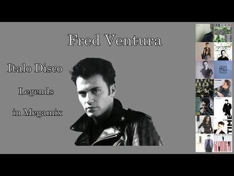 Fred Ventura - Italo Disco Legends - Megamix - by Mat C