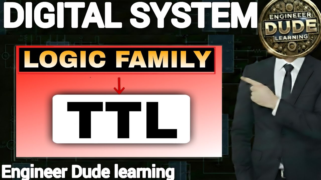 Logic Family- ||  TTL  || DIGITAL SYSTEM UNIT-4 