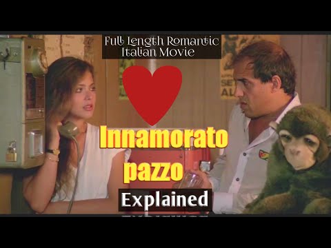 Best Italian Film Innamorato pazzo Explained¶Famous Places of Italy¶|Naughty Shows 2020|