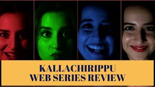 Kallachirippu Web Series Review #Kallachirippu #Zee5Originals