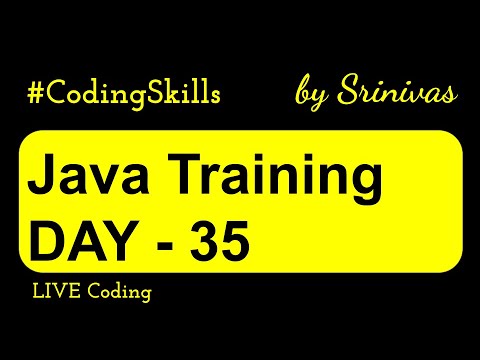 Java Training Day 35 Java Full Course Coding Skills