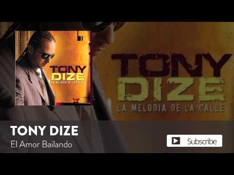 El Amor Bailando - Tony Dize