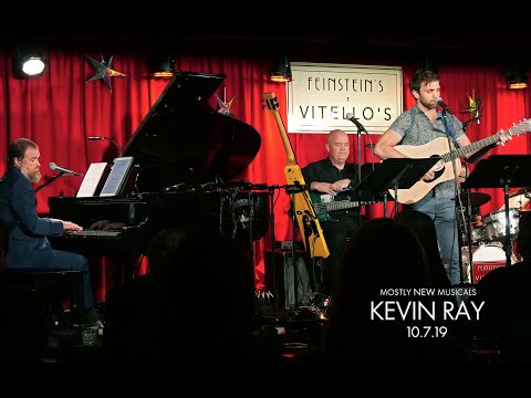 mostlyNEWmusicals Kevin Ray: Kevin Ray & Justin Luciano "Smile for the Camera" (NOTES FROM JUAREZ)