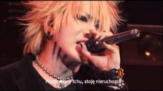 the Gazette - Kare Uta LIVE [polish subs/polskie napisy pl]