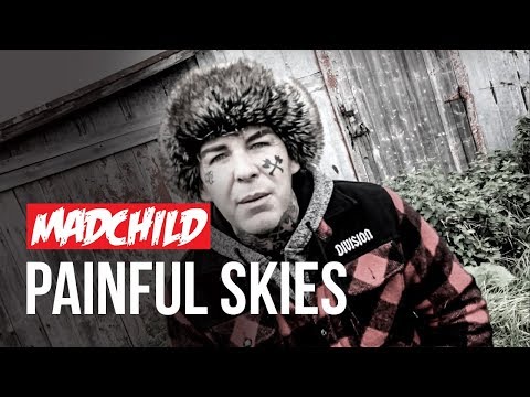 Madchild - Painful Skies (Official Music Video)