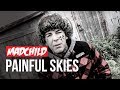 Madchild - Painful Skies (Official Music Video)