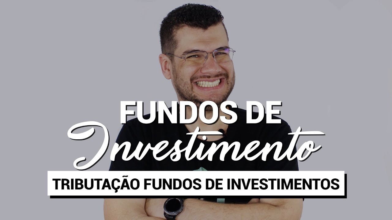 Aula de Tributação em Fundos de Investimento
