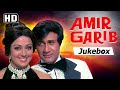 AMIR GARIB Songs 1974 Dev Anand Hema Malini Laxmikant Pyarelal Hits VIDEO JUKEBOX HD